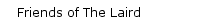 Friends of The Laird